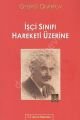 İşçi Sınıfı Hareketi Üzerine, Sorun Yayınları