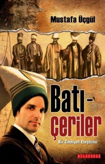Batı Çeriler, Mustafa Üçgül