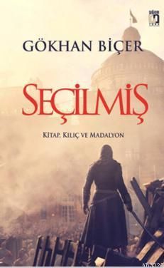 Seçilmiş, Gökhan Biçer