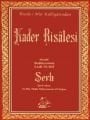 Kader Risalesi ve Şerhi