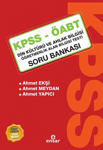 Kpss - Öabt Din Kültürü Ve Ahlak Bilgisi Öğretmenlik Alan Bilgisi Testi Soru Bankası, Ensar Neşriyat