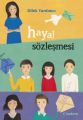 Hayal Sözleşmesi, Dilek Yardımcı