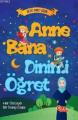 Anne Bana Dinimi Öğret, Seyit Ahmet Uzun, Ciltli