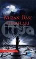 Mizan Başı İtirafları