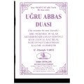 Uğur Abbas Duası, H. Mustafa Varlı