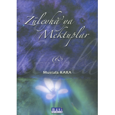Züleyha'ya Mektuplar, Mustafa Kara, Mavi Yayıncılık