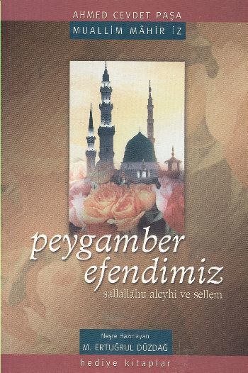 Peygamber Efendimiz , Erkam Yayınları