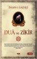 Dua ve Zikir, İmam Gazali, Çelik Yayınları