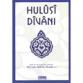 Hulusi Divanı, Mustafa Hulusi Efendi