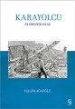Karayolcu, Halim Ağaoğlu