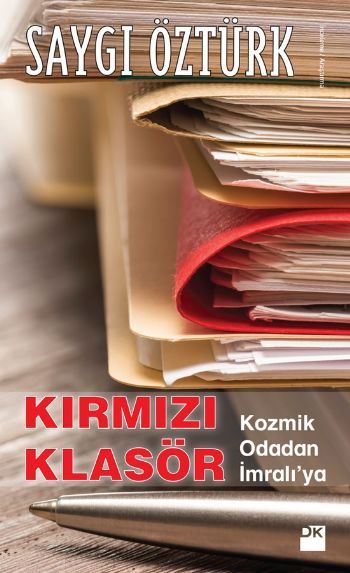 Kırmızı Klasör, Saygı Öztürk, Doğan Kitap