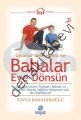 Babalar Eve Dönsün