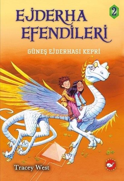 Ejderha Efendileri 2 Güneş Ejderhası Kepri Ciltli, Tracey West