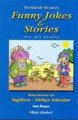 Funny Jokes Stories Bütün Seviyeler için İngilizce Türkçe Fıkralar