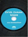 Evvel Zaman İçimde, Jale Demirdöğen
