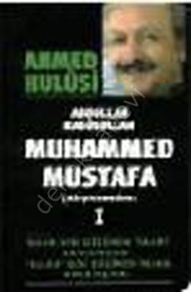 Muhammed Mustafa 1, Ahmed Hulusi
