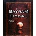 Şehid Bayram Hoca Hayatı ve Hatıratı 1, Kubbe Yayınevi