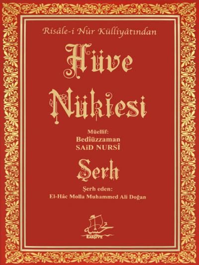 Hüve Nüktesi ve Şerhi