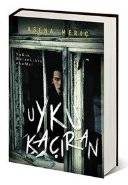 Uyku Kaçıran, Asena Meriç