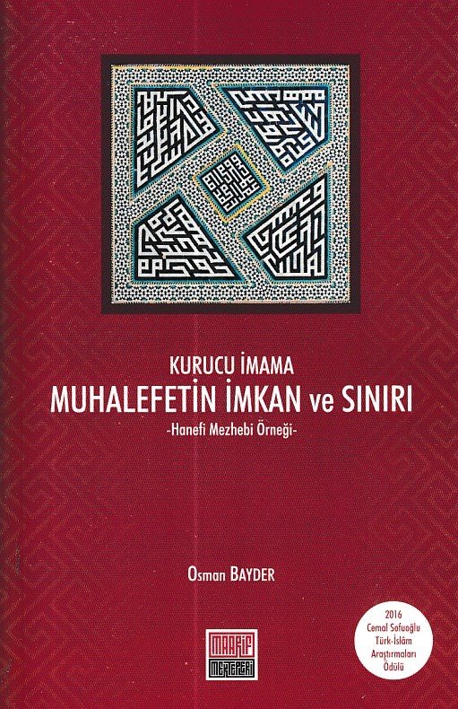 Kurucu İmama Muhalefetin İmkan ve Sınırı, Osman Bayder