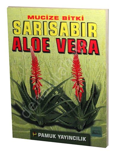 Mucize Bitki Sarı Sabır Aloe Vera (Bitki-017), Saim Güngör