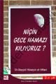 Niçin Gece Namazı Kılıyoruz