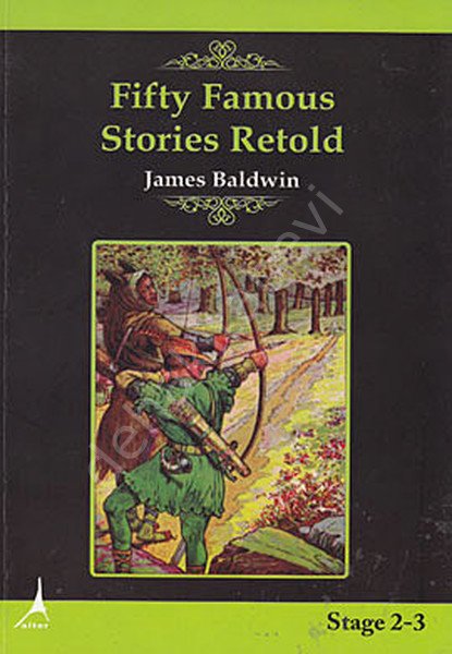 Fifty Famous Stories Retold / Stage 2- 3, Alter Yayıncılık