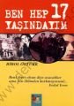 Ben Hep 17 Yaşındayım - Birol Öztürk