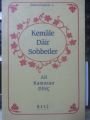 Kemale Dair Sohbetler, Ali Ramazan Dinç