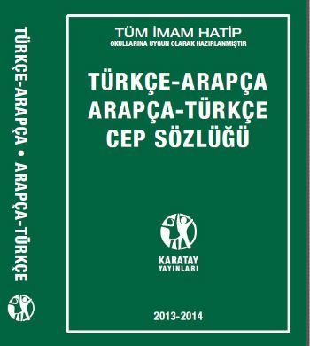 Türkçe - Arapça / Arapça - Türkçe Cep Sözlüğü, Kolektif, Karatay Yayınları