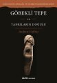 Göbekli Tepe ve Tanrıların Doğuşu, Andrew Collins