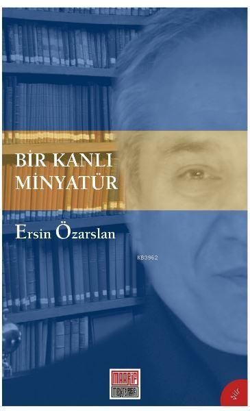 Bir Kanlı Minyatür, Maarif Mektebi Ankara