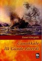 Çanakkale İlk Günde Biterdi, Dr. İsmet Görgülü