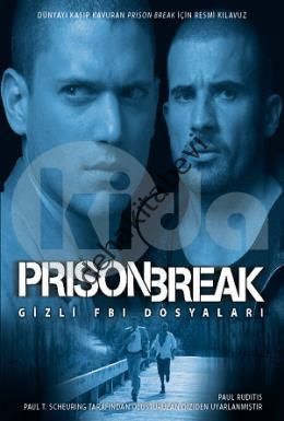 Prison Break Gizli FBI Dosyaları, Paul Ruditis