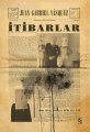 İtibarlar, Juan Gabriel Vasquez