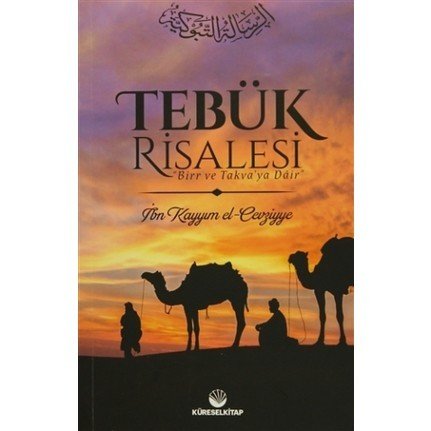 Tebük Risalesi (Birr ve Takvaya Dair), İbni Kayyım El Cevziyye