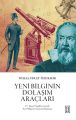 Yeni Bilginin Dolaşım Araçları, Nihal Fırat Özdemir