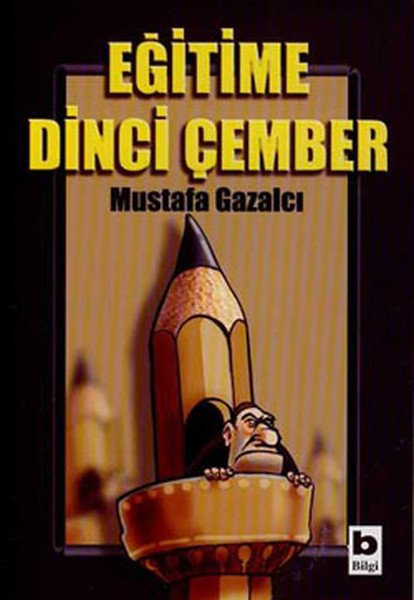 Eğitime Dinci Çember, Mustafa Gazalcı