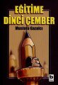 Eğitime Dinci Çember, Mustafa Gazalcı