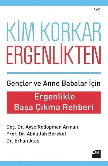 Kim Korkar Ergenlikten?, Erhan Ateş, Doğan Kitap