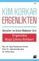 Kim Korkar Ergenlikten?, Erhan Ateş, Doğan Kitap
