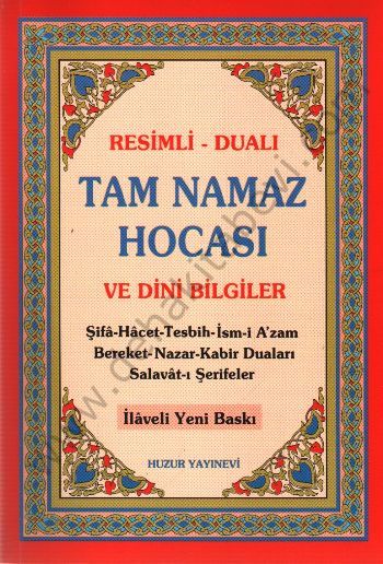 Tam Namaz Hocası ve Dini Bilgiler,  Huzur Yayınevi