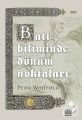 Batı Biliminde Dönüm Noktaları, Peter Whitfield