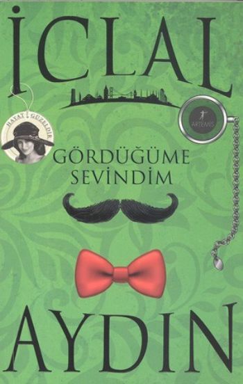 Gördüğüme Sevindim, İclal Aydın