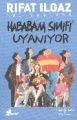 Hababam Sınıfı Uyanıyor, Rıfat Ilgaz