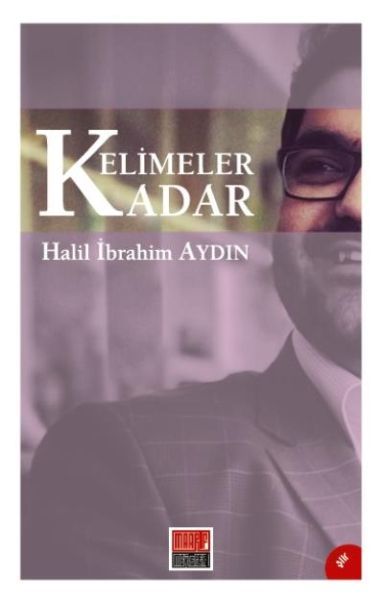 Kelimeler Kadar, Maarif Mektebi Ankara