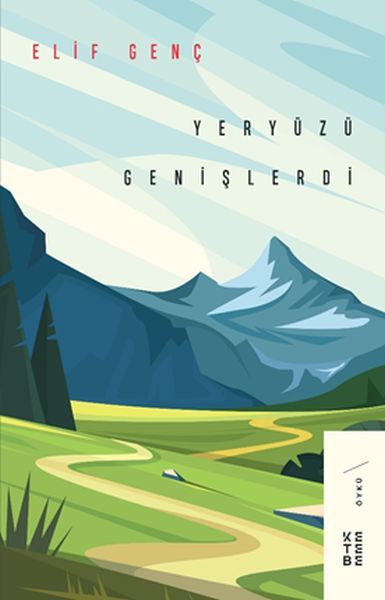 Yeryüzü Genişlerdi, Elif Genç