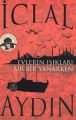 Evlerin Işıkları Bir Bir Yanarken, İclal Aydın