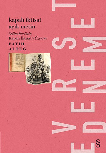 Kapalı İktisat Açık Metin, Fatih Altuğ