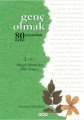 Genç Olmak 1. cilt, Yapı Kredi Yayınları